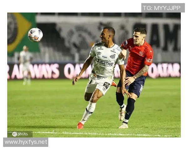 啊独立与桑托斯的激烈对决谁能在这场较量中脱颖而出 啊独立与桑托斯的激烈对决谁能在这场较量中脱颖而出