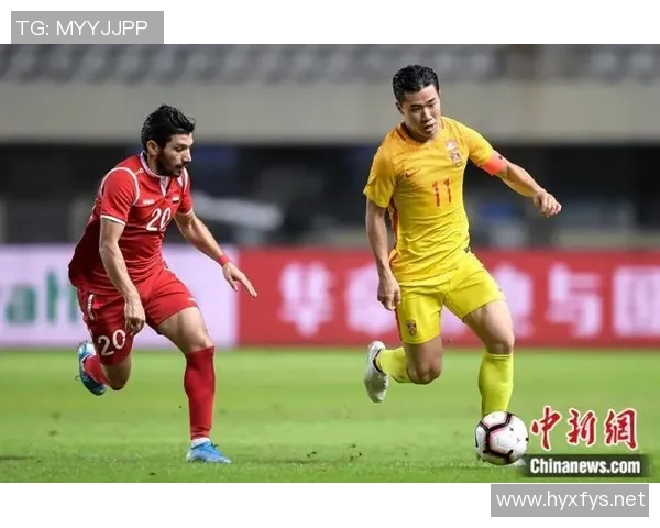叙利亚对中国足球比赛现场直播全程回顾与精彩瞬间分析 叙利亚对中国足球比赛现场直播全程回顾与精彩瞬间分析