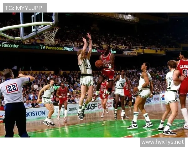 乔丹与凯尔特人对决的传奇时刻与篮球历史的辉煌交汇